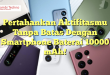 Pertahankan Aktifitasmu Tanpa Batas Dengan Smartphone Baterai 10000 mAh!