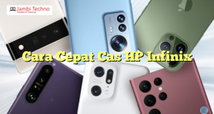 Cara Cepat Cas HP Infinix