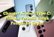 Charger Xiaomi Type C: Pilihan Terbaik untuk Pengisian Cepat