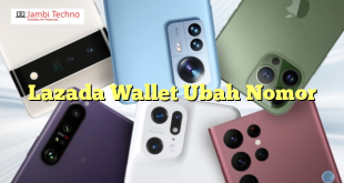 Lazada Wallet Ubah Nomor
