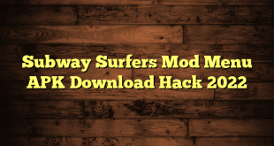 Subway Surfers Mod Menu APK Download Hack 2022